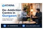 De-Addiction Centre in Gurgaon for Trusted Recovery Programs
