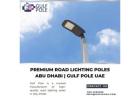 Premium Road Lighting Poles Abu Dhabi | Gulf Pole UAE