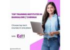 Explore Bangalore & Chennai Institutes - ED11