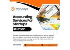 Accounting Services for Startups in Oman | MyAcsys