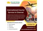 Professional International Courier Service in Chennai – WorldWide Courier