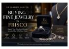 Jewelry Stores in Frisco with a Wide Selection of Fine Jewelry – Eaton Custom Jewelers