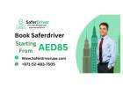 Safe Driver Dubai – Trusted Personal & Private Driver Services in Dubai
