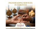 Accurate Palm Reading Services in Toronto for Future Insights