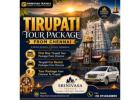 Tirupati Tour Packages From Chennai Are Perfect for Family Pilgrimage Trips