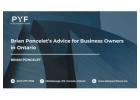 Brian Poncelet’s Advice for Business Owners in Ontario