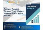 Annual Report Design That Makes Stakeholders Take Notice