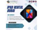 Bulk iPad Hire Dubai Training?