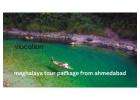 Meghalaya Tour Packages from Ahmedabad – Best Deals for 2026 Trips