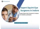 Specialized Squint Treatment for Healthy Eye Vision