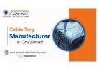 Top Cable Tray Manufacturer in Ghaziabad – Enhancing Electrical Infrastructure with Quality and Reli
