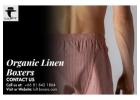 Pure Comfort Redefined with Organic Linen Boxers