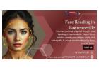 Accurate Face Reading in Lawrenceville for Insights into Your Life