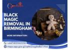 Powerful Black Magic Removal in Birmingham for Lasting Peace and Protection