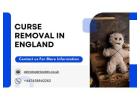 Curse Removal in England – Powerful Remedies to Eliminate Negativity & Restore Peace
