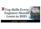 Top Skills Every Engineer Should Learn in 2025