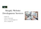 Custom Shopify Website Development Services for eCommerce Growth