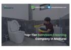 Top-Tier Bathroom Cleaning Company in Madurai