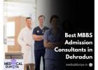 Best MBBS Admission Consultants in Dehradun