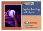 Unlock Life’s Secrets with the Most Accurate Psychic Reading in Brisbane