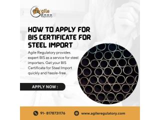 BIS Certificate for Steel Import – Hassle-Free Process BIS Certificate for Steel Import – Hassle-Free Process