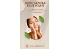 Reveal Soft Skin with the Best Gentle Face Wash