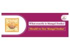 Facing Mangal Dosha? Find the Right Solution