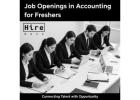 Job Openings in Accounting for Freshers