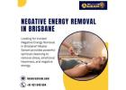 Effective Negative Energy Removal in Brisbane By Master Sairam