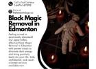 Black Magic Removal in Edmonton: Safe & Effective Protection Services