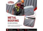 Metal Roofing in San Antonio