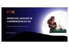 Spiritual Healer in Lawrenceville GA