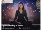 Spiritual Healing in Toronto – Rebalance Your Energy with Top Spiritual Guide