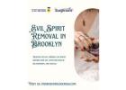 Evil Spirit Removal in Brooklyn – Restore Peace with Master Sanjivram Ji