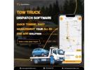 Towing Dispatch Software – Smart Scheduling for Roadside Services