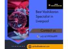 Best Vashikaran Specialist in Liverpool – Astrologer Ram Guru Ji