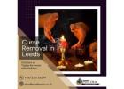 Curse Removal in Leeds | Powerful Spiritual Curse Protection