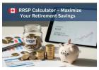 Maximize Retirement Savings Easily with RRSP Calculator Canada Tool