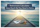 Smart Retirement Planning Calculator: Know How Much You Need to Retire Comfortably