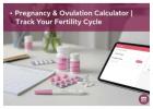 Accurate Pregnancy Ovulation Calculator to Track Fertility Cycle Easily