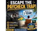 ESCAPE THE PAYCHECK TRAP! -WA
