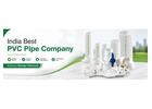 India Best PVC Pipe Company
