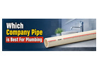 Which Company Pipe is Best For Plumbing