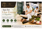 Spa for Live Events in Rajasthan | Re The Spa 