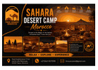 Sahara Desert Camp Morocco – Unforgettable Desert Adventure