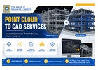 Point Cloud to CAD Services – Accurate Scan-to-CAD Solutions for Engineering Projects