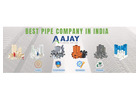 Best Pipe Company in India