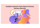 Scalable Instamart Clone App for Grocery Delivery Startups