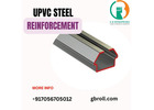 uPVC Steel Reinforcement Manufacturer in India | GB Enterprises Pvt. Ltd.