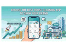 Choose the Best House Cleaning App to Grow Your Brand